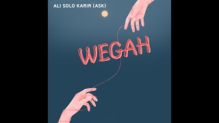 Ali Solo Karir (ASK) - Wegah