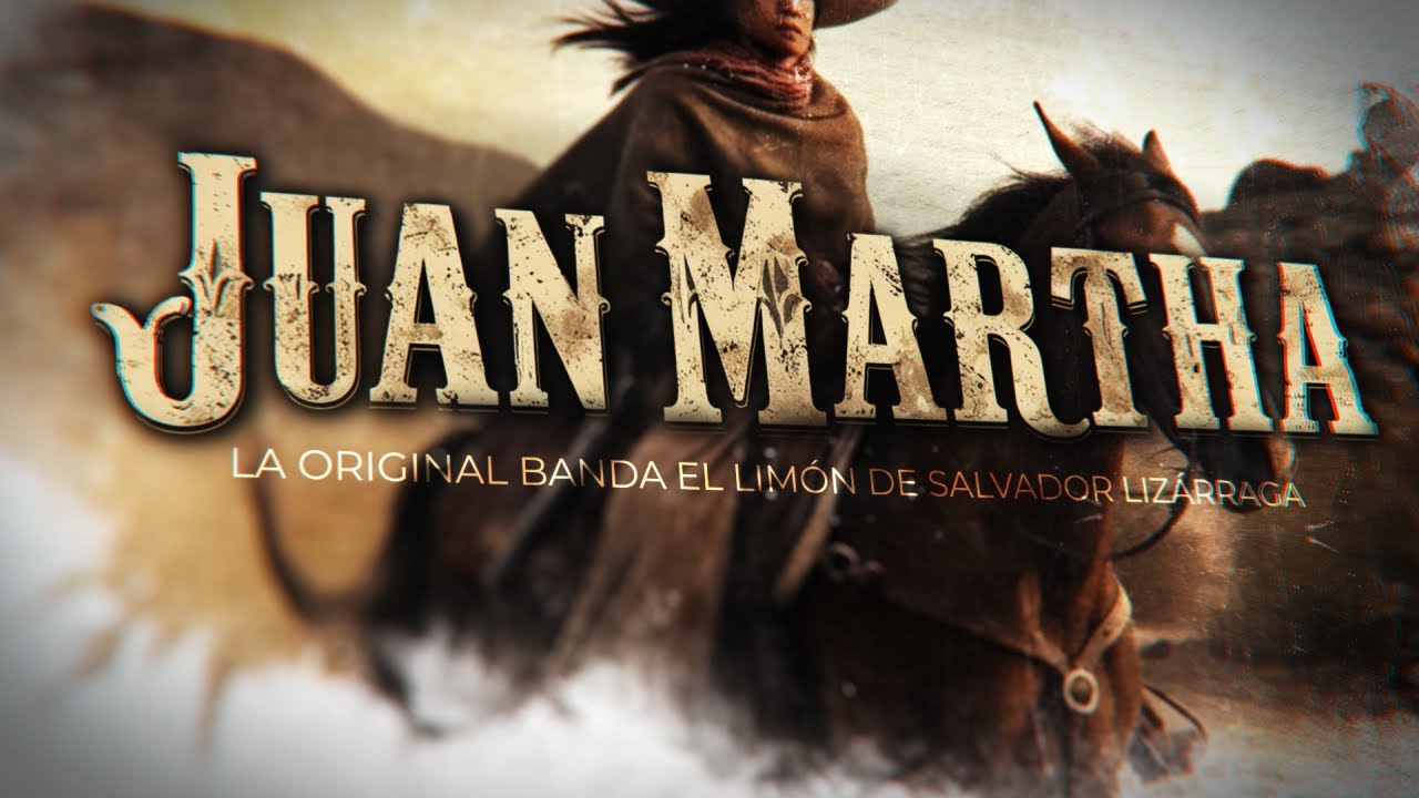 La Original Banda El Limon - Juan Martha