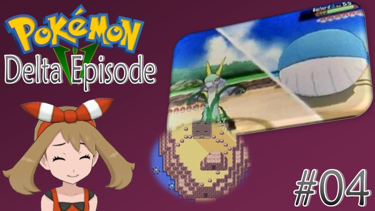 Pokémon Delta Episode 04 BEASTIE WHERE ARE YOU? ORAS YouTube