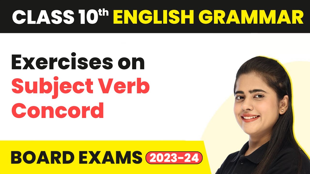 exercises-on-subject-verb-concord-subject-verb-concord-class-10