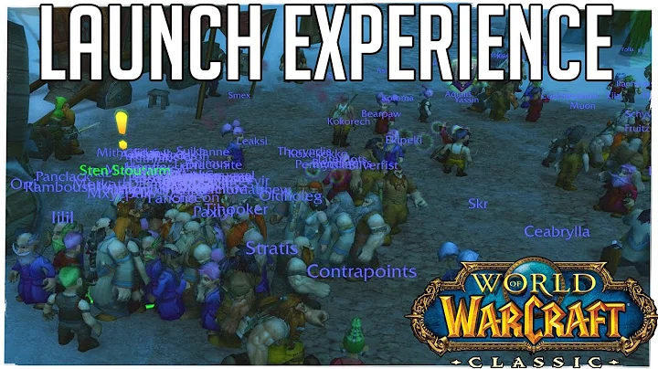 Classic WoW Launch Experience - Went PERFECTLY!