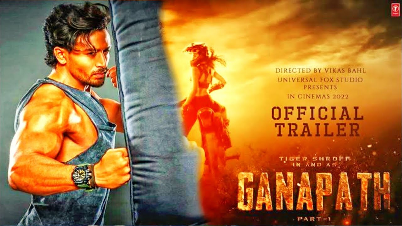 Ganapath Official Trailer | Tiger Shroff | Kriti Sanon | Vikas Bahl| Jackky Bhagnani Ganapath Teaser