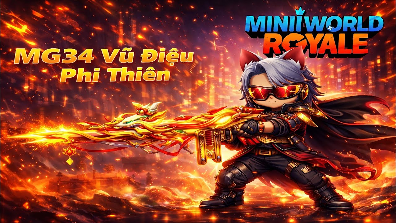 MiniWorld Royale|Chế Độ Đánh Bom|MG34 Vũ Điệu Phi Thiên Mạnh Ác 🗿