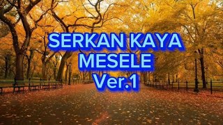 Serkan Kaya Mesele - Karaoke (Sol)