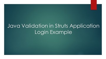 Java Validation in Struts Application - Login Example