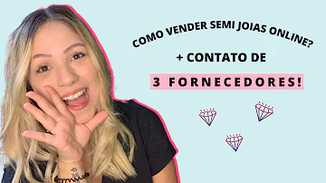 Quais os melhores fornecedores de semi joias?