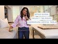 Farmhouse Coffee Tables | Your Style Guide to Selecting the Right One | Amitha Verma