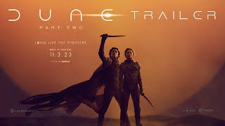 DUNE Part Two - Official Trailer