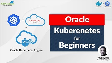 Container Engine For Kubernetes (OKE) In Oracle Cloud (OCI)
