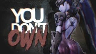 You Don't Own Me // OVERWATCH GIRLS MEP