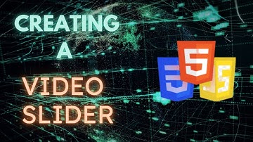 Creating a Video Slider Using HTML, CSS & JavaScript |