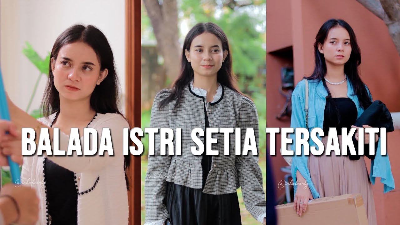 Balada Istri Setia Tersakiti