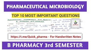 Pharmaceutical Microbiology | Most Important Questions | 3rd Semester | Microbiology | Quick Pharma 