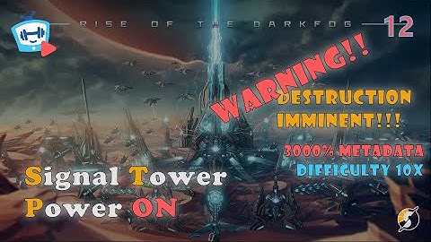 SIGNAL TOWER Power ON to Farm 720 Dark Fog Units | #12 | Dyson Sphere Program | Hardcore Lets Play
