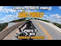 Viagem de Moto para São Paulo - Seguindo por Minas Gerais