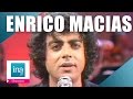 Enrico Macias Le violon de mon Père (live officiel) - Archive INA