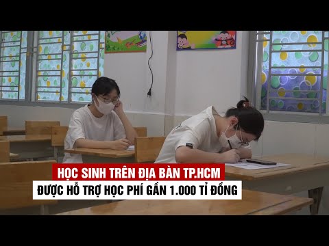 Video Học sinh trên địa bàn TP.HCM được hỗ trợ học phí gần... - youtube