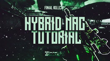 Nac Tutorials Ep.1 | Hybrid Nac (BO2)