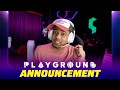 Playground 2 Call For Entries ft. @sc0utOP