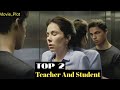 TOP 2 Teacher And Student Affair Infidelity Cheating Movie 