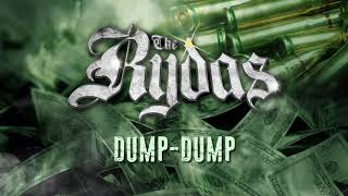 The Rydas - Dump Dump Resimi