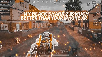 My Black shark 2 Is Better Than Your iPhone xr ⚡⚡⚡ 60fps Gameplay | Black shark 2 Pubg test 🖤