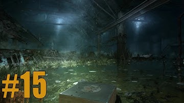 Dark Waters... - Metro Last Light Redux Walkthrough/Playthrough - Chapter 15