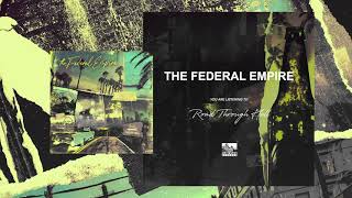 The Federal Empire - Road Through Hell
