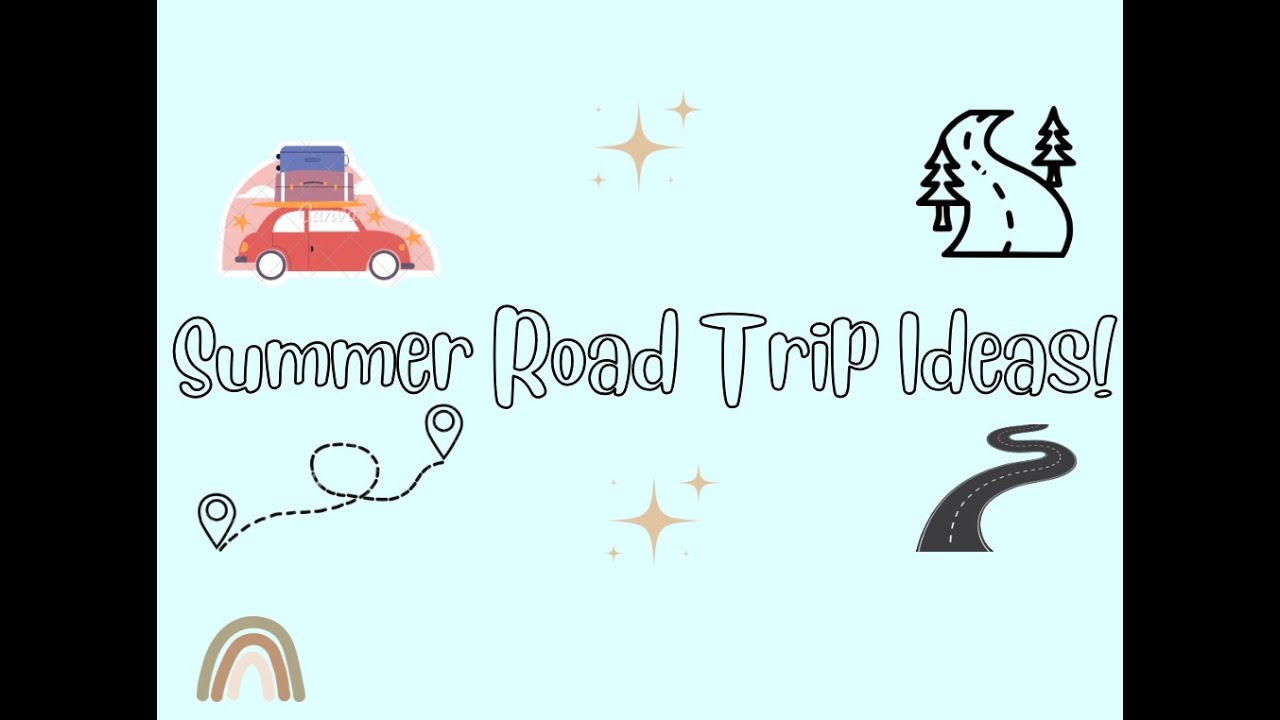 Fun summer road trip ideas to do when you are bored!