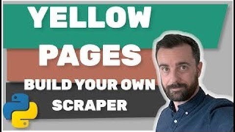 Build your own Yellow Pages web scraper with Python