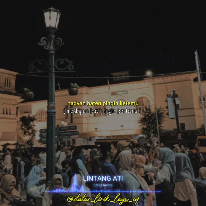 status wa lintang ati - Safira inema