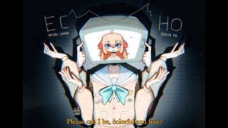 ECHO【By Crusher-P】Neuro-Sama MV (cover)