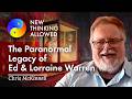 The Paranormal Legacy of Ed and Lorraine Warren with Chris McKinnell