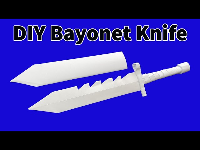 Bayonet Knife with Scabbard | How to Make a Paper Knife | Paper