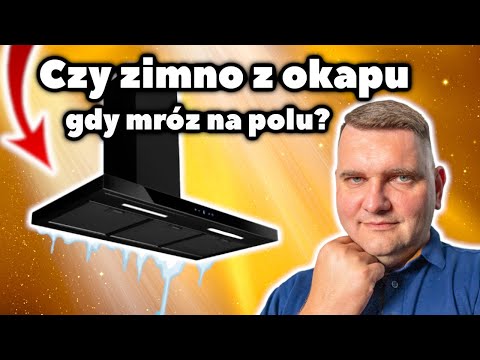 Zimne powietrze z okapu. Podłączenie okapu na ścianie wychodzącej na zewnątrz