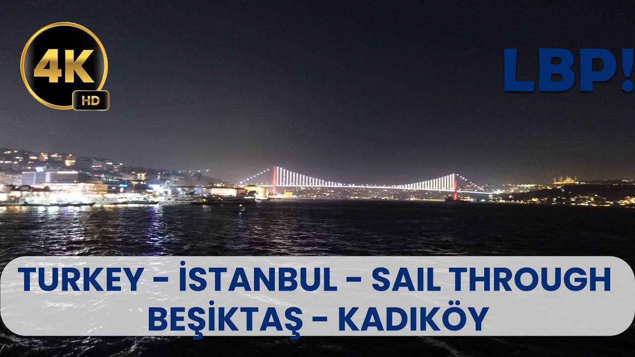 Sailing - Turkey - Istanbul - Ferry Trip  - Besiktas / Kadikoy Route Winter Night Ambient Sounds