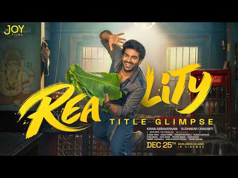 Reality Title Glimpse - Kiran Abbavaram | Devika Bhatt | Bheems Ceciroleo | Joy Films