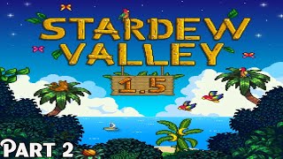 Stardew Valley Co-op 1.5 Part 2 | Twitch Livestream | Blind Playthrough | [PC] @UnlawfulExile