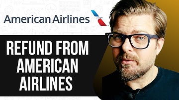 HW TO GET A REFUND FROM AMERICAN AIRLINES -2025 (FULL GUIDE)