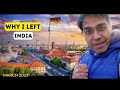 Why i left india  moved to germany