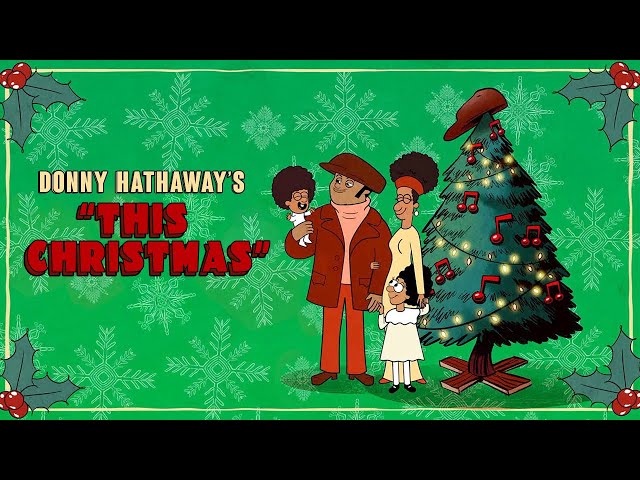 Donny Hathaway This Christmas Official Music Video Youtube This Christmas Donny Hathaway
