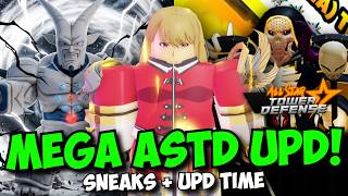New MEGA ASTD UPDATE! (Sneaks & UPD time leaks)