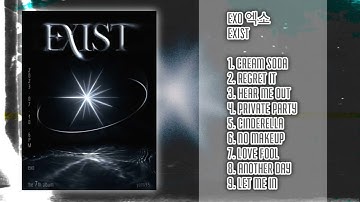[FULL ALBUM] EXO 엑소 EXIST