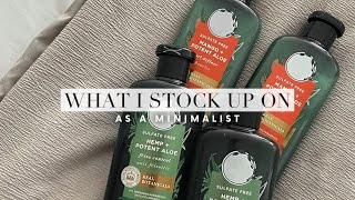 What I stock up on as a minimalist