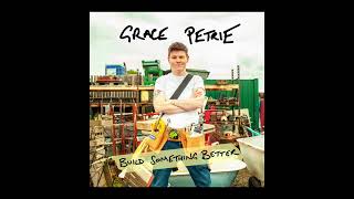 Video thumbnail of "Grace Petrie - Start Again (Audio)"