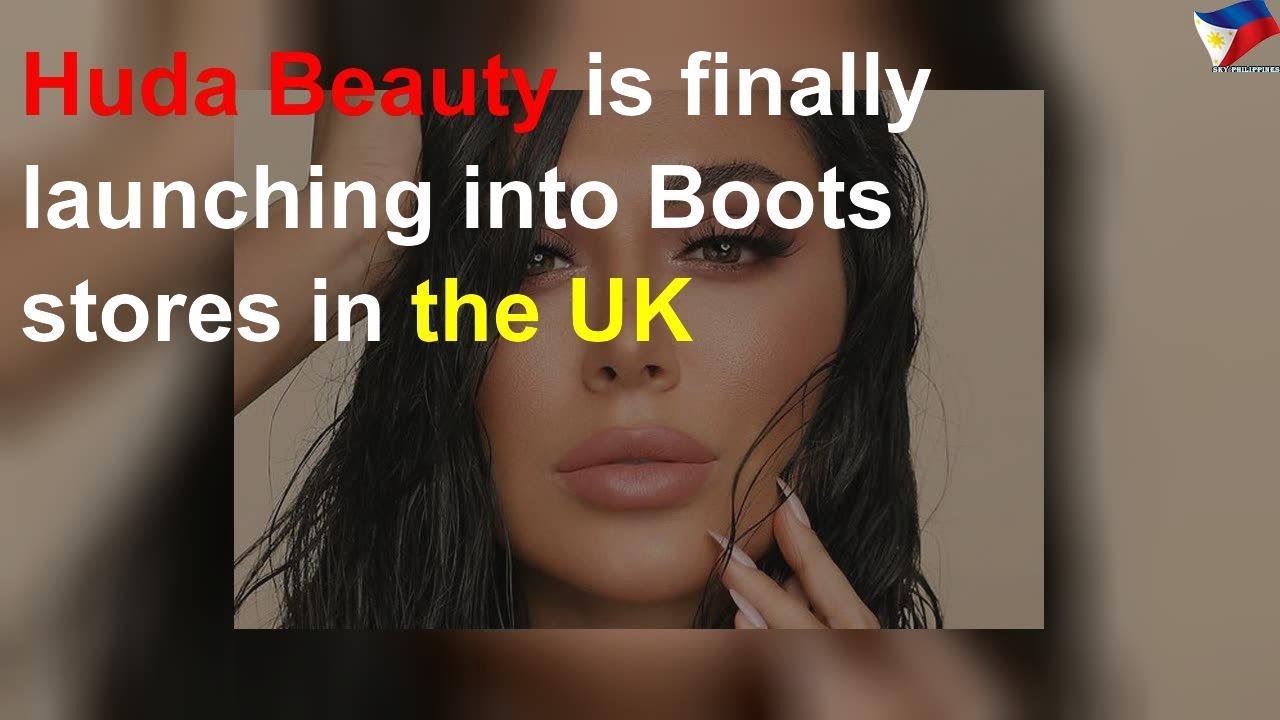 Huda Beauty is finally launching into Boots stores in the UK YouTube