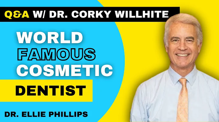 Q&A with Dr. Corky Willhite: A World-Famous Cosmetic Dentist - DayDayNews