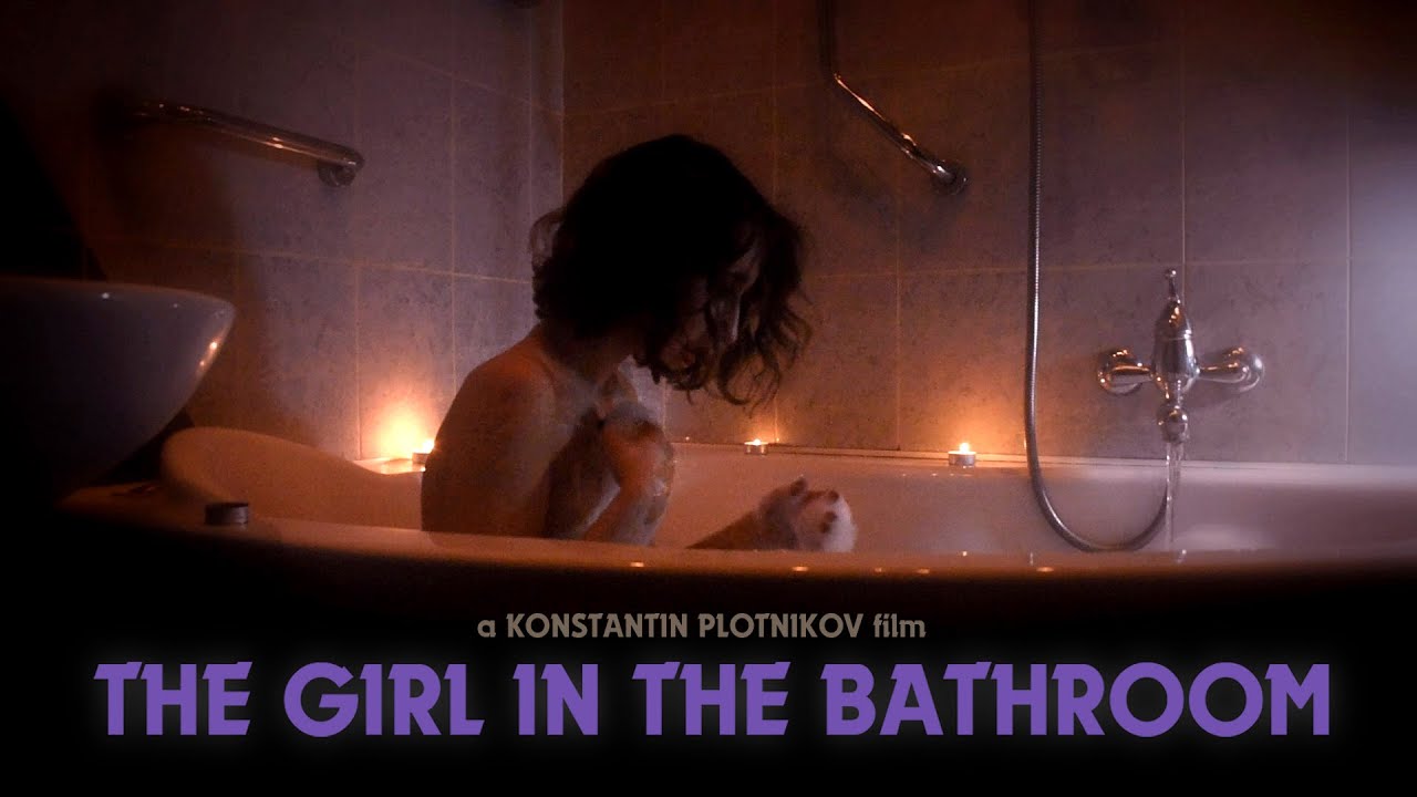 THE GIRL IN THE BATHROOM The Horror Short Film (2019) YouTube