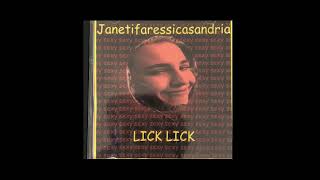 Janetifaressicasandria - Lick Lick