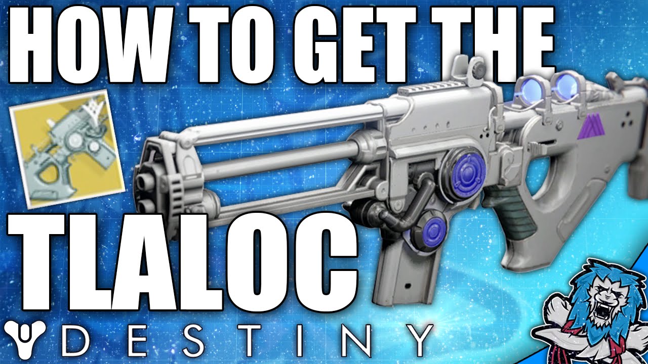 Destiny: How To Get The TLALOC Exotic Scout Rifle! (Very Easy) - YouTube Destiny: How To Get The TLALOC Exotic Scout Rifle! (Very Easy) - YouTube